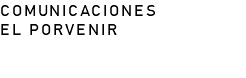COMUNICACIONES EL PORVENIR