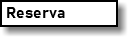  Reserva